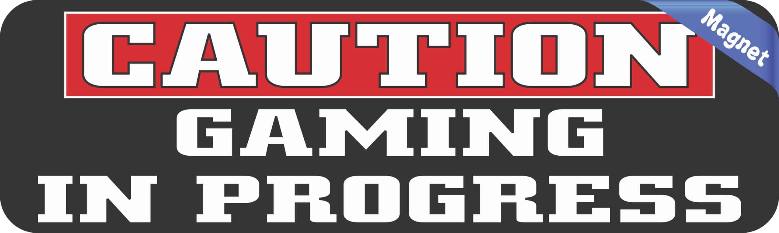 10in x 3in Caution Gaming in Progress Magnet - Image 2