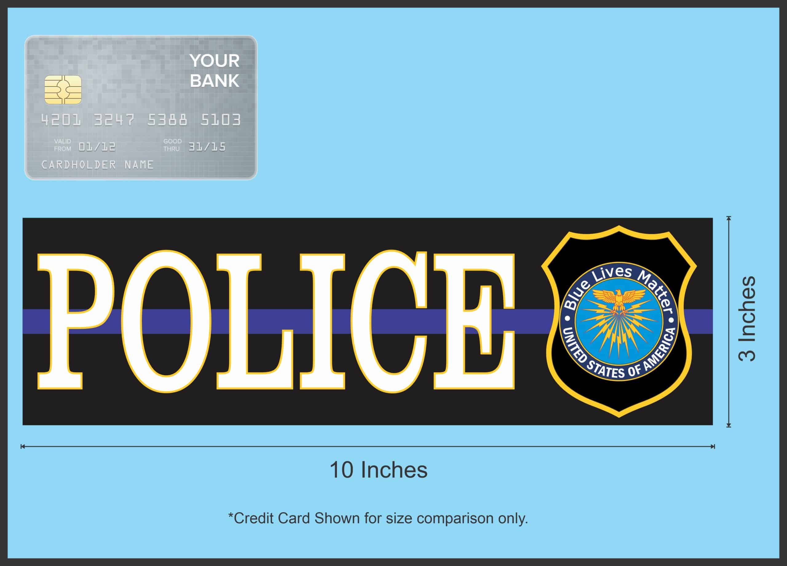 10in x 3in Thin Blue Line Police Magnet - Image 4