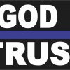 Thin Blue Line in God We Trust Vinyl Sticker