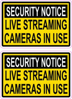 Security Notice Live Streaming Cameras Vinyl Stickers