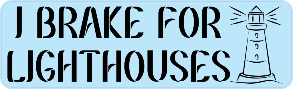 I Brake for Lighthouses Magnet
