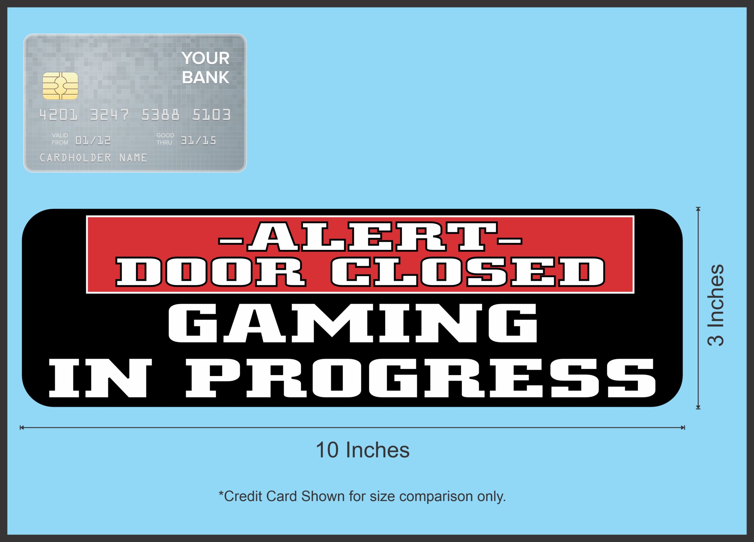 10in x 3in Alert Gaming in Progress Magnet
