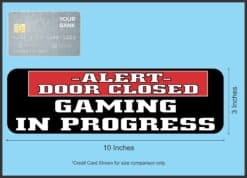 10in x 3in Alert Gaming in Progress Vinyl Sticker