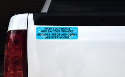 Jesus and Germs Are Everywhere Magnet