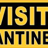 No Visitors Quarantine Area Magnet