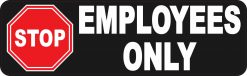 Stop Employees Only Magnet