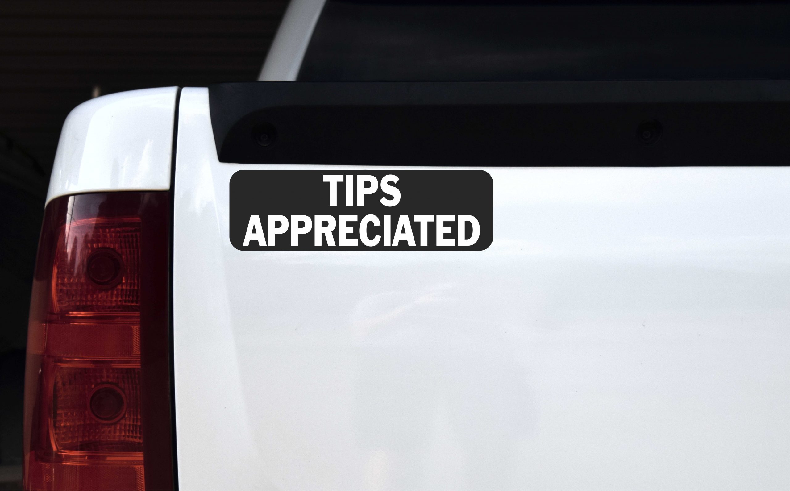 Tips Appreciated Vinyl Sticker