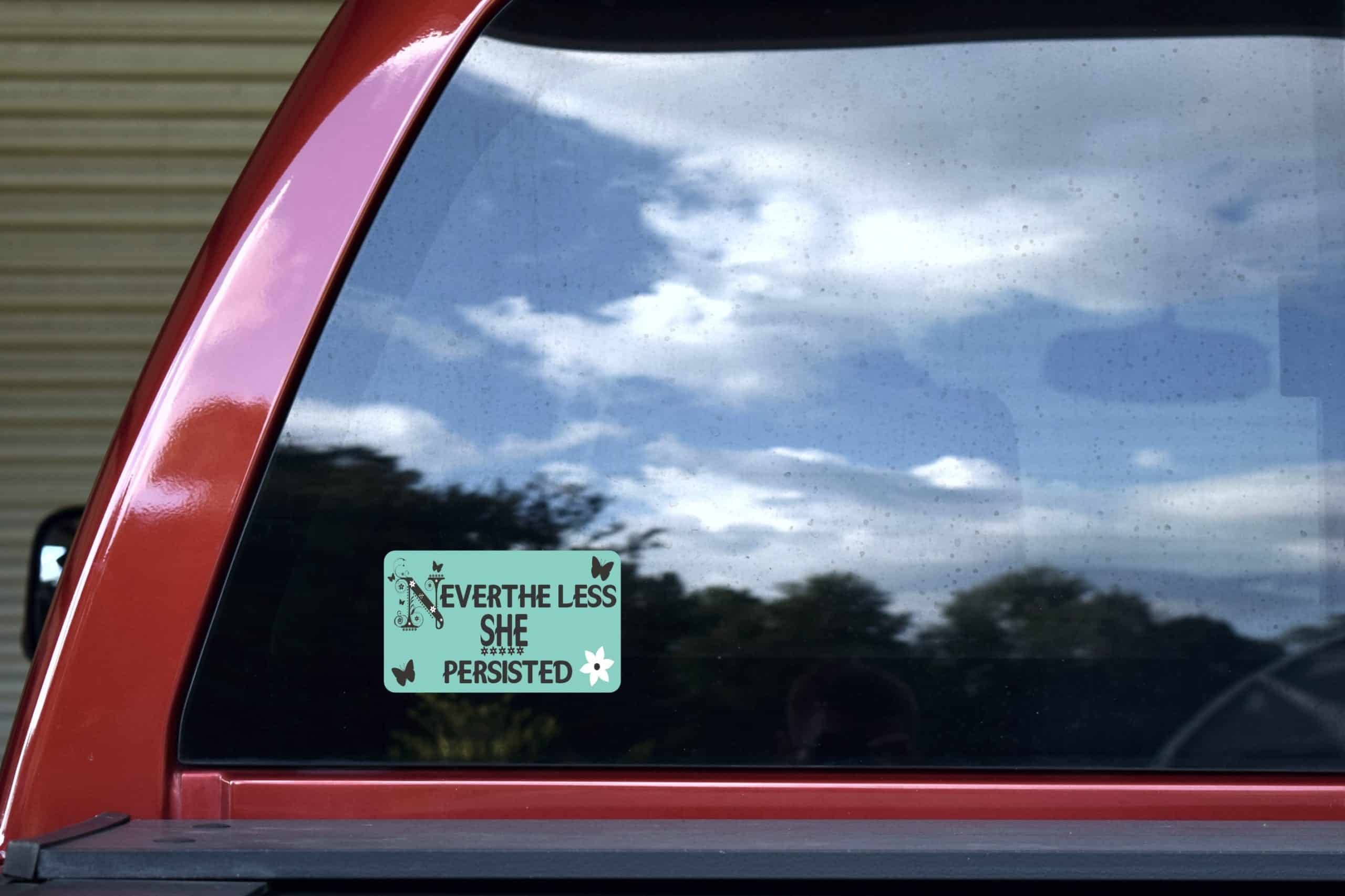 StickerTalk Nevertheless She Persisted Vinyl Sticker, 5 inches x 3 inches - Image 5