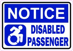 Dynamic Symbol Notice Disabled Passenger Vinyl Sticker
