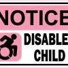 Pink Notice Disabled Child Vinyl Sticker