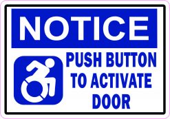 Dynamic Disability Push Button to Activate Door Vinyl Sticker