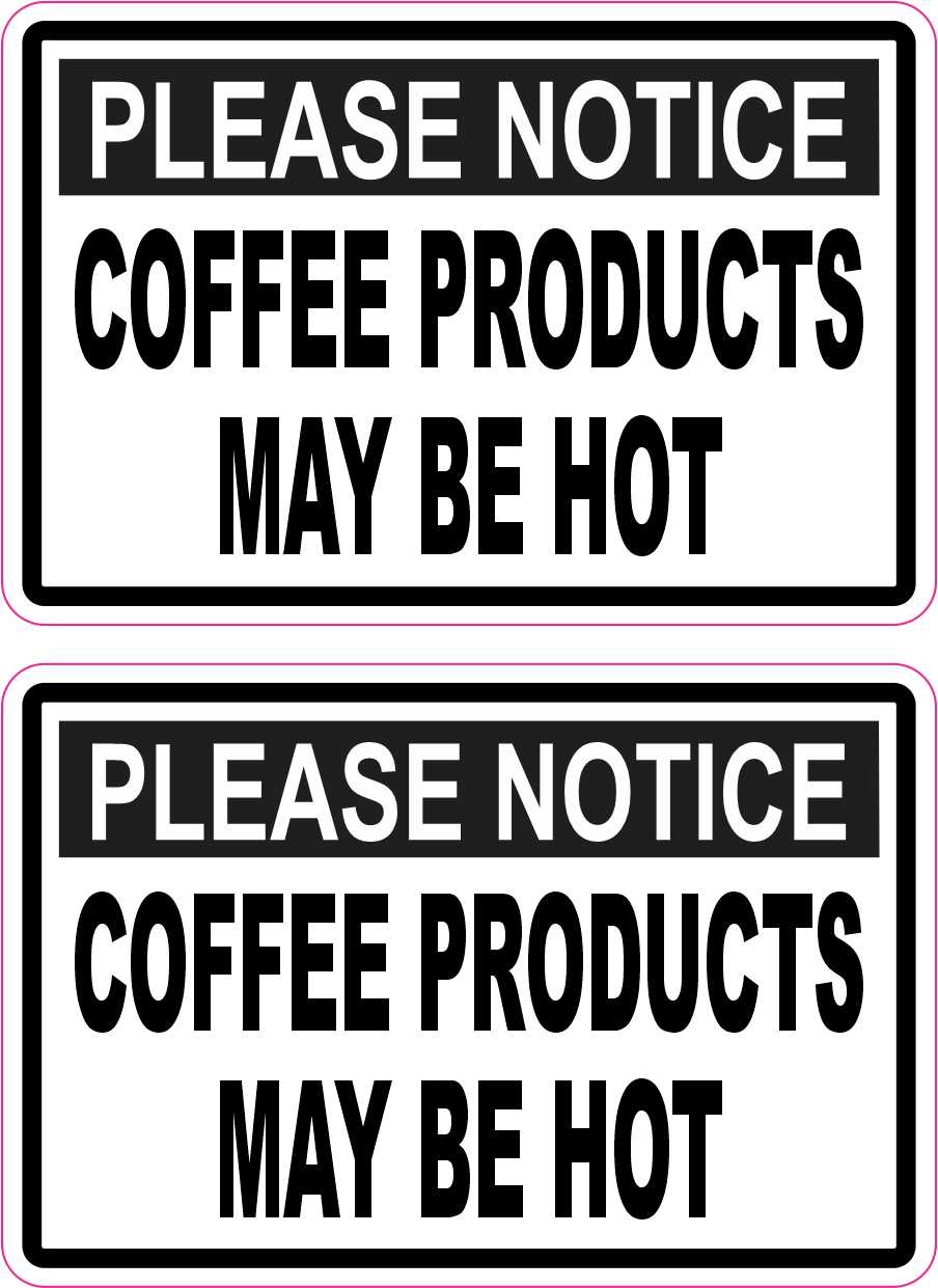 Coffee Products May Be Hot Vinyl Stickers