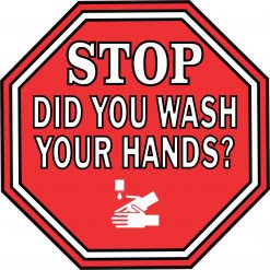 Symbol Stop Did You Wash Your Hands Vinyl Sticker