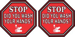 Symbol Stop Did You Wash Your Hands Vinyl Stickers