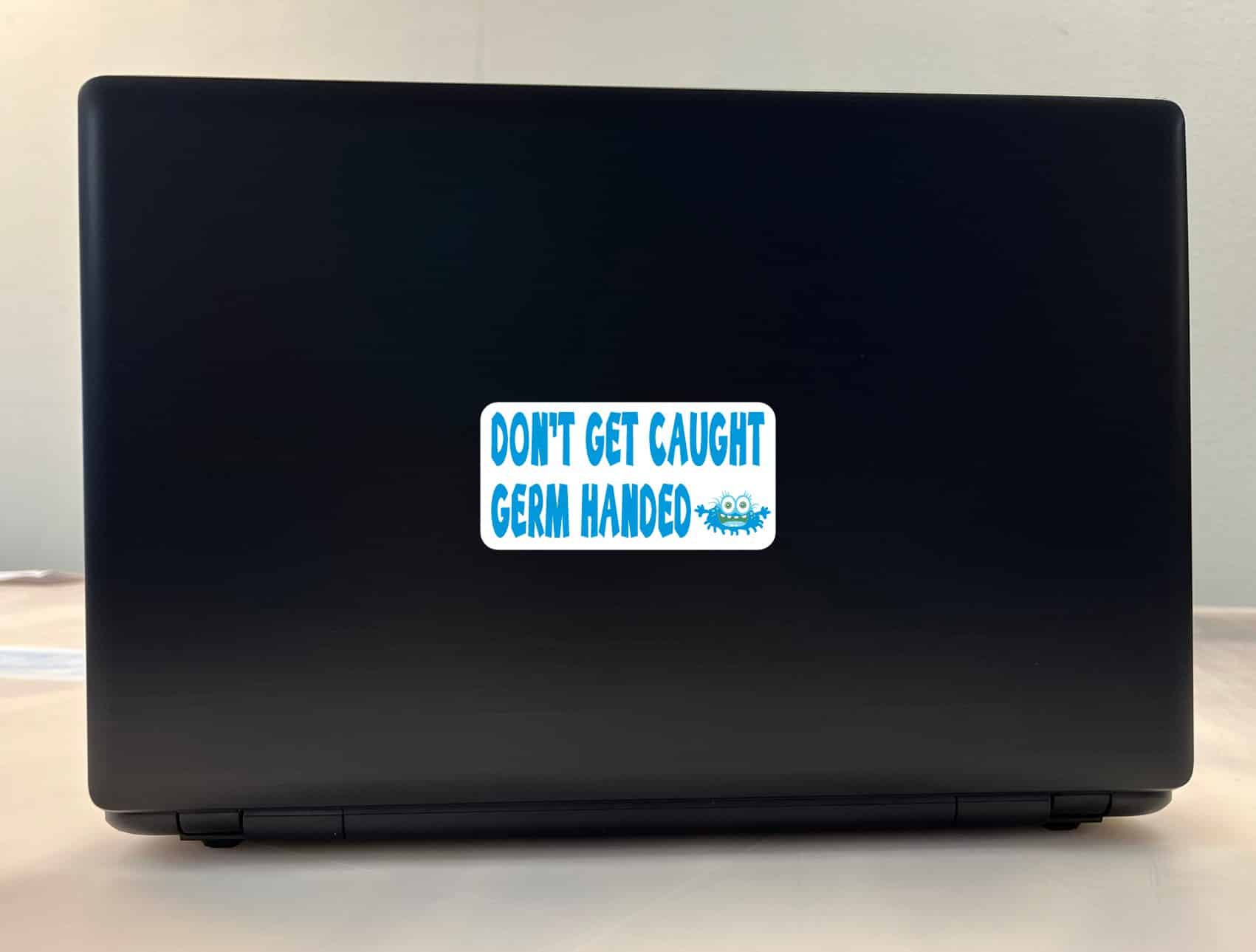 4in x 2in Dont Get Caught Germ Handed Vinyl Sticker - Image 3
