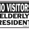 No Visitors Elderly Resident Vinyl Sticker