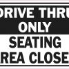 Drive Thru Only Magnet