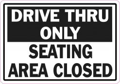 Drive Thru Only Magnet