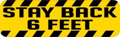 Stay Back 6 Feet Magnet