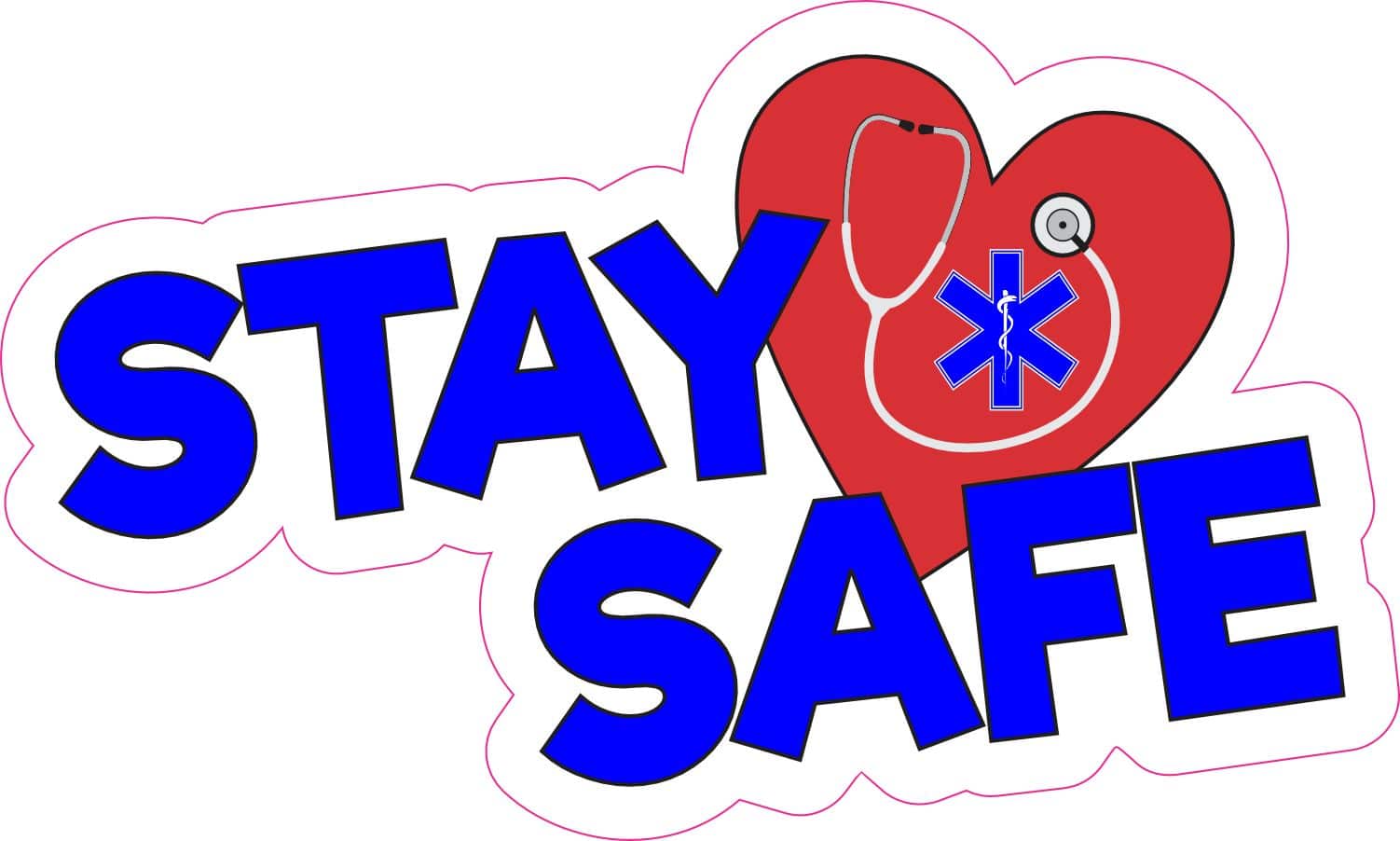 Medical Stay Safe Vinyl Sticker, 5 inches by 3 inches