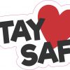 Stay Safe Vinyl Sticker