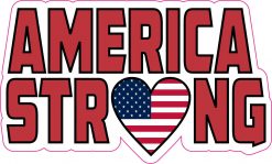 America Strong Vinyl Sticker