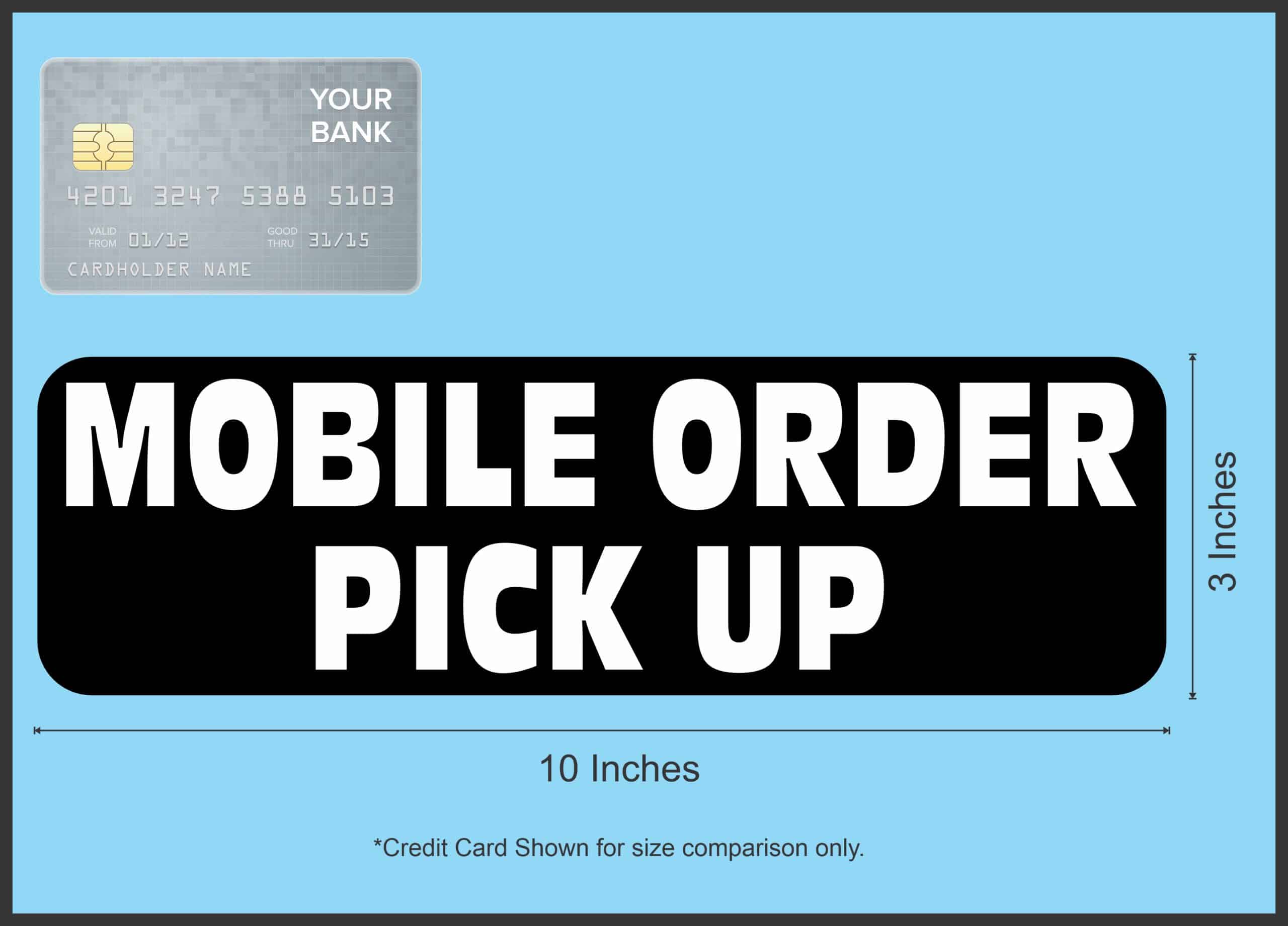 StickerTalk Mobile Order Pick up Magnet, 10 inches x 3 inches - Image 3