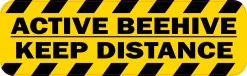 Active Beehive Keep Distance Vinyl Sticker
