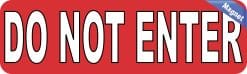 Alternative view of StickerTalk Do Not Enter Magnet, 10 inches x 3 inches