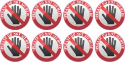 Do Not Sit Here Vinyl Stickers