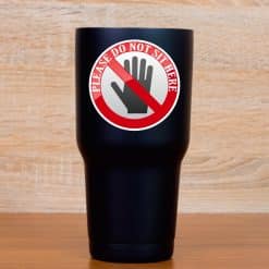 StickerTalk Do Not Sit Here Vinyl Sticker, 3 inches x 3 inches - Image 5