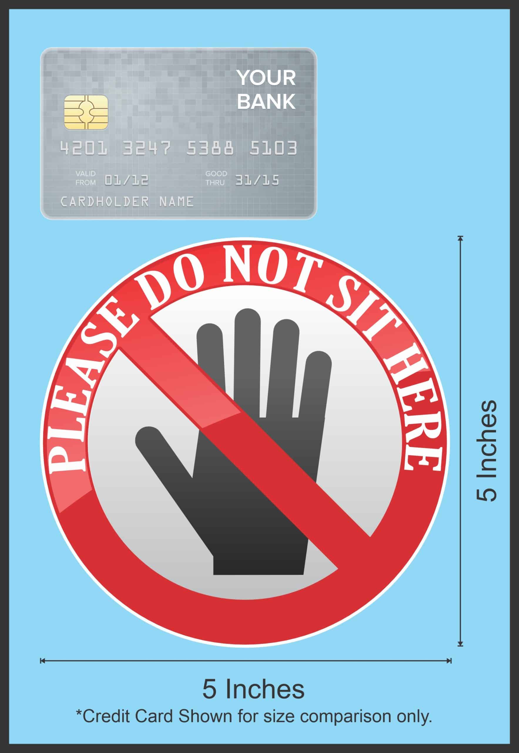 StickerTalk Do Not Sit Here Vinyl Sticker, 5 inches x 5 inches - Image 5