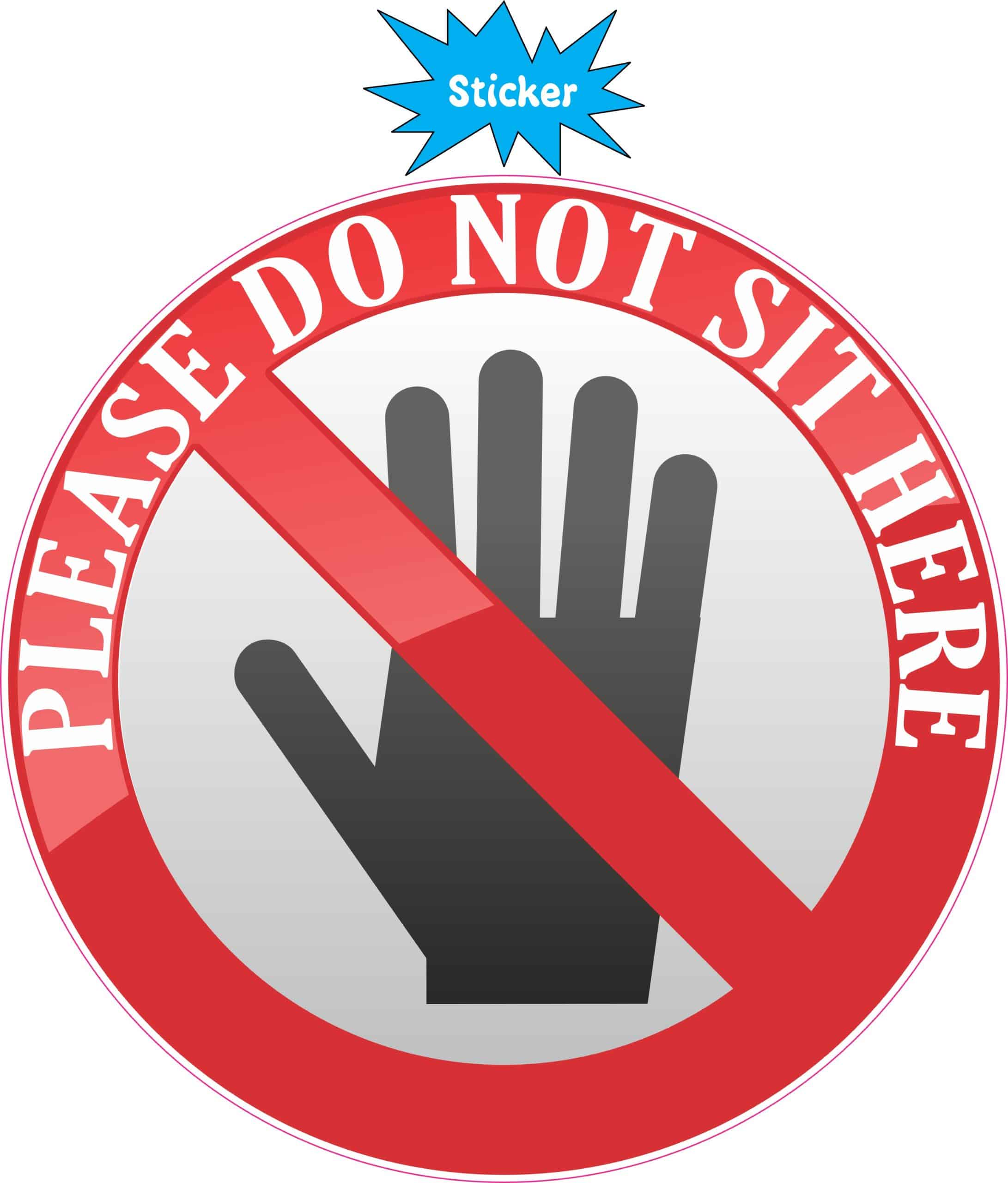 StickerTalk Do Not Sit Here Vinyl Sticker, 5 inches x 5 inches - Image 2