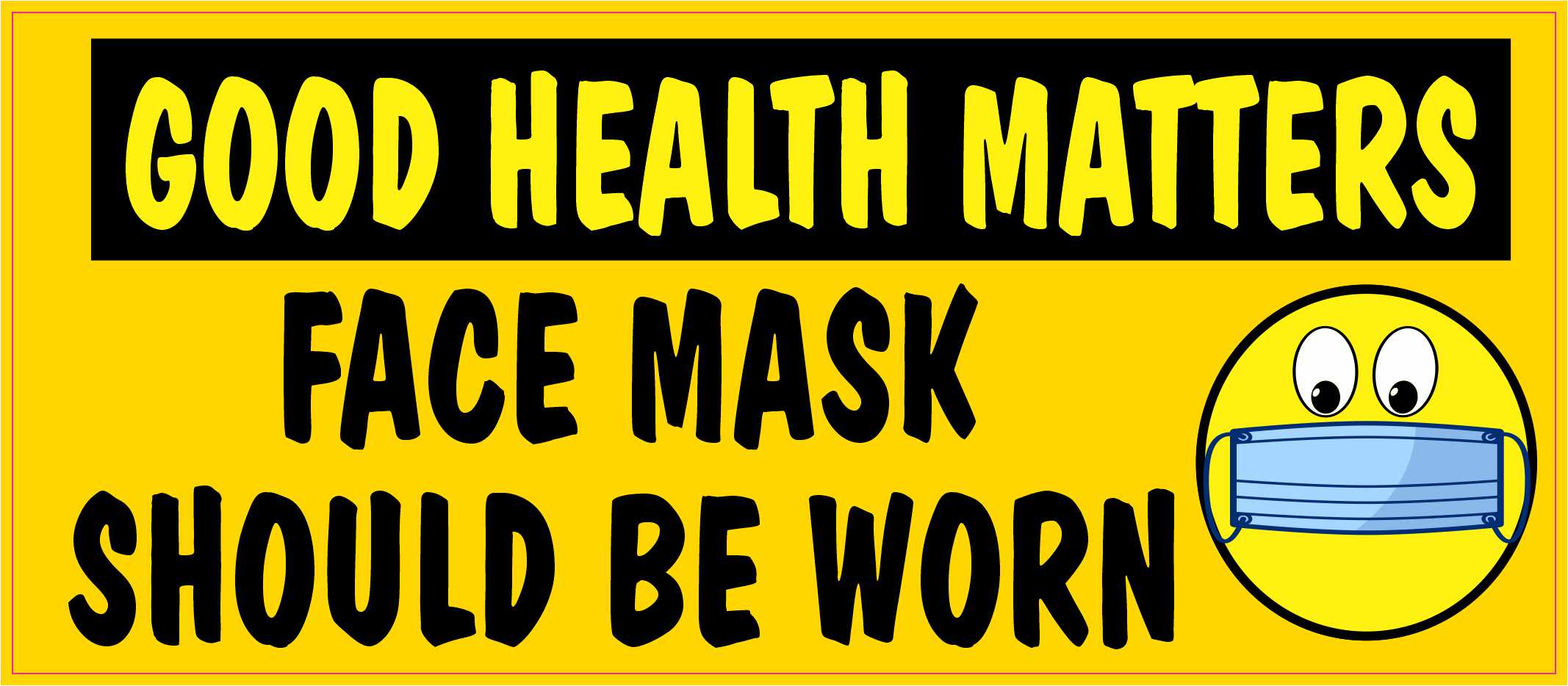 Good Health Matters Face Mask Magnet