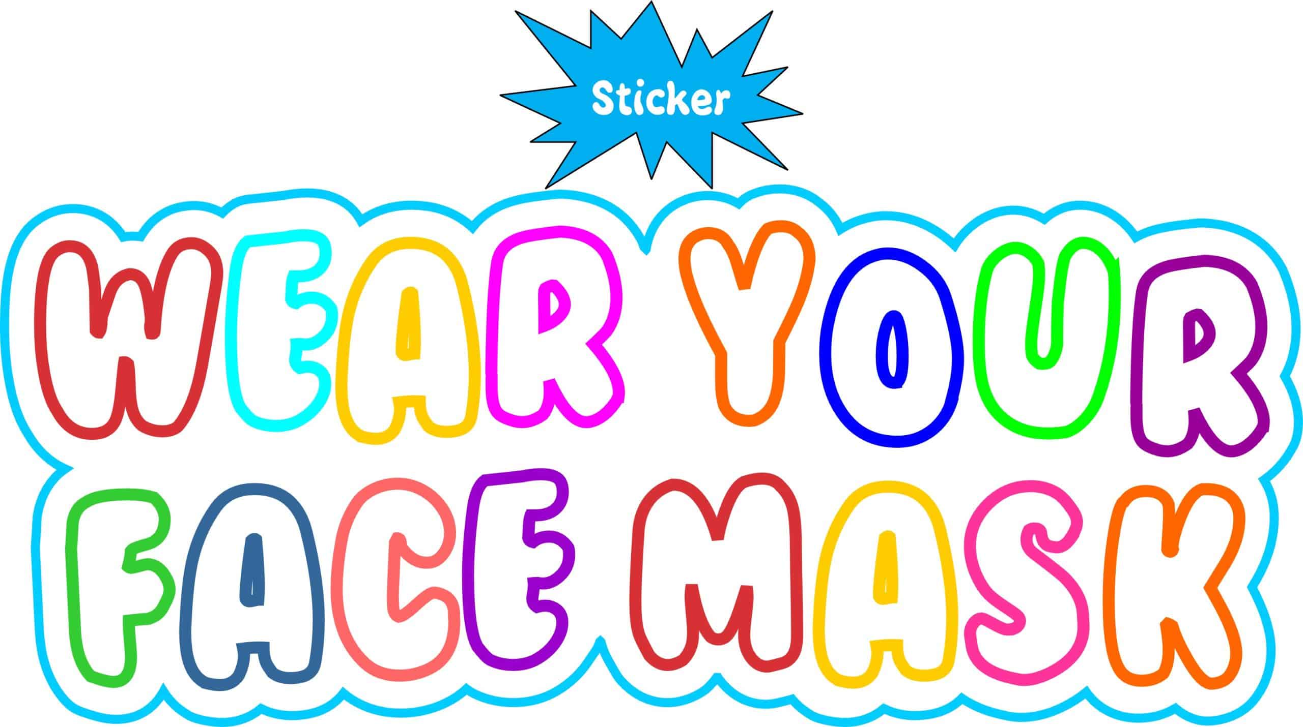 StickerTalk Wear Your Face Mask Vinyl Sticker, 6 inches x 2.5 in - Image 2