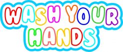 Wash Your Hands Vinyl Sticker