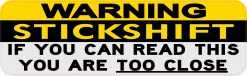 If You Can Read This Stickshift Magnet