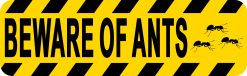 StickerTalk Beware of Ants Magnet, 10 inches x 3 inches