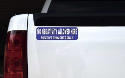 No Negativity Allowed Magnet