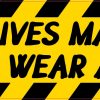 All Lives Matter Wear a Mask Magnet