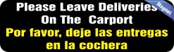 Alternative view of StickerTalk Leave Deliveries on Carport Magnet, 10 inches x 3 inches