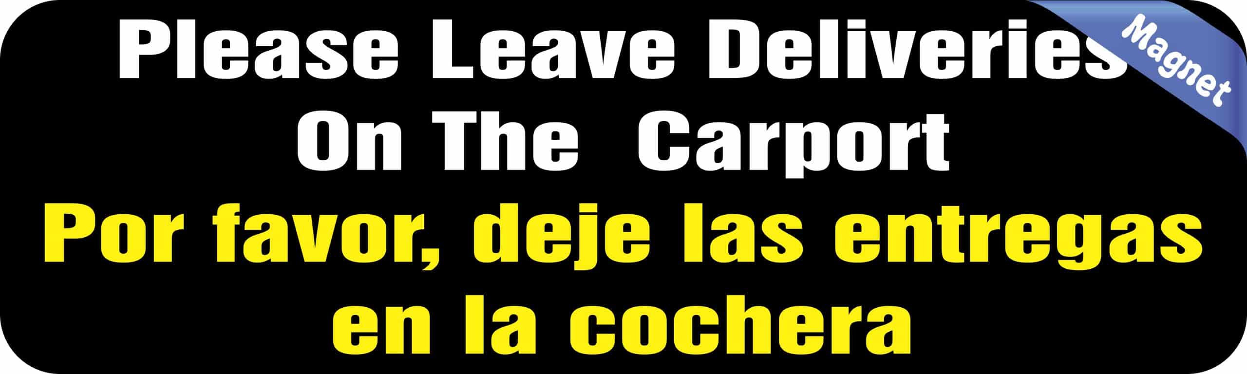 StickerTalk Leave Deliveries on Carport Magnet, 10 inches x 3 inches - Image 2