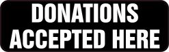 Donations Accepted Here Vinyl Sticker