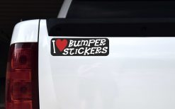 I Love Bumper Stickers Vinyl Sticker