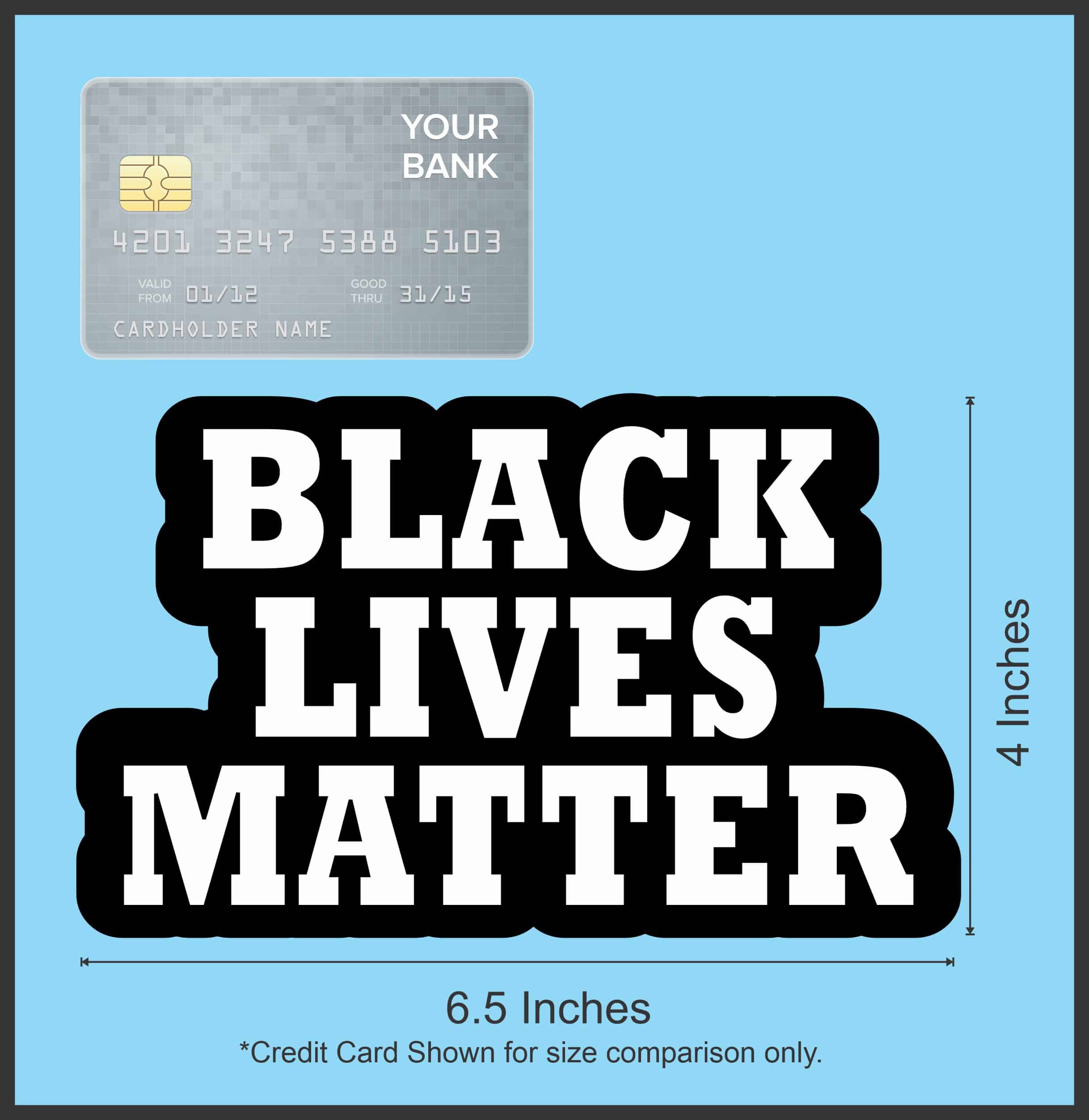 StickerTalk Black Lives Matter Vinyl Sticker, 6.5 inches x 4 inches - Image 4