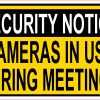 StickerTalk Cameras in Use During Meetings Magnet, 5 inches x 3 inches
