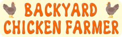 Backyard Chicken Farmer Vinyl Sticker