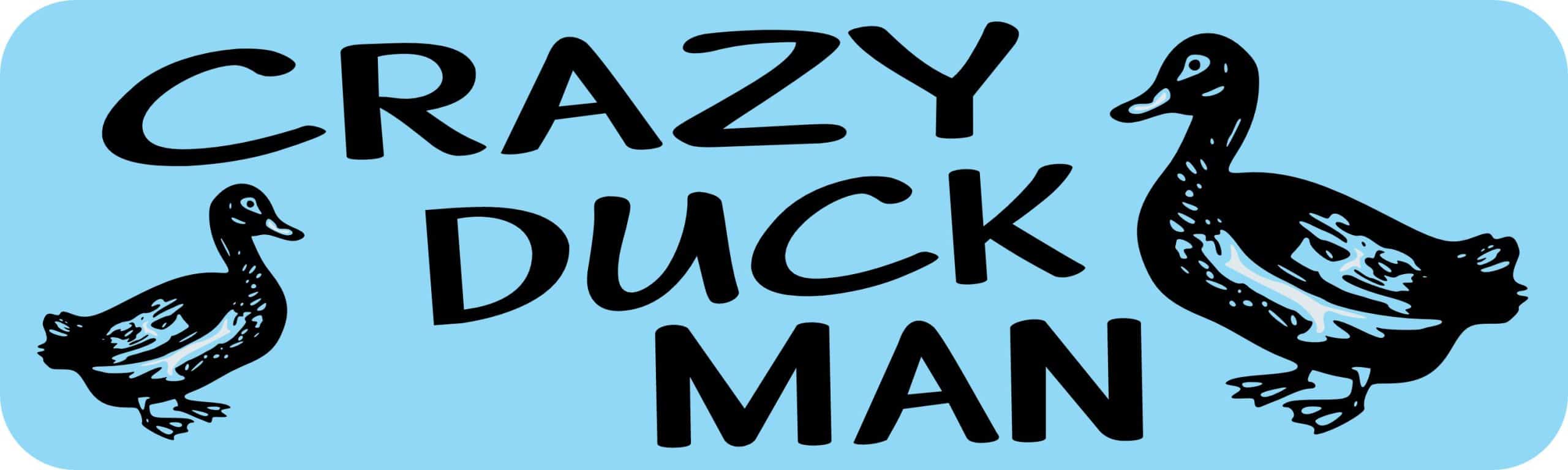 StickerTalk Crazy Duck Man Vinyl Sticker, 10 inches x 3 inches