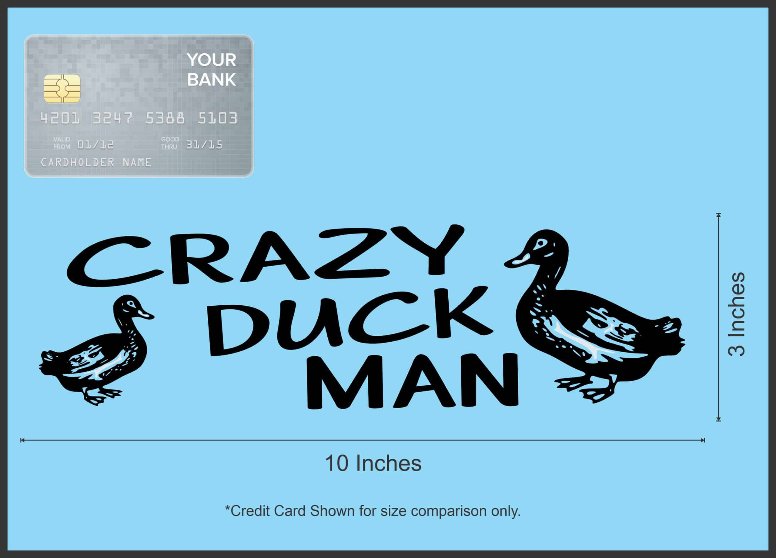 StickerTalk Crazy Duck Man Vinyl Sticker, 10 inches x 3 inches - Image 6