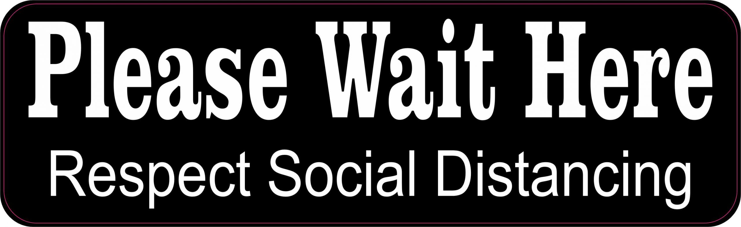 Wait Here Social Distancing Magnet